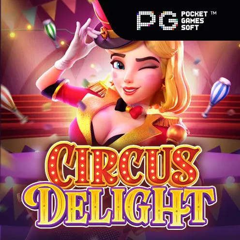 Circus Delight Pg Slot